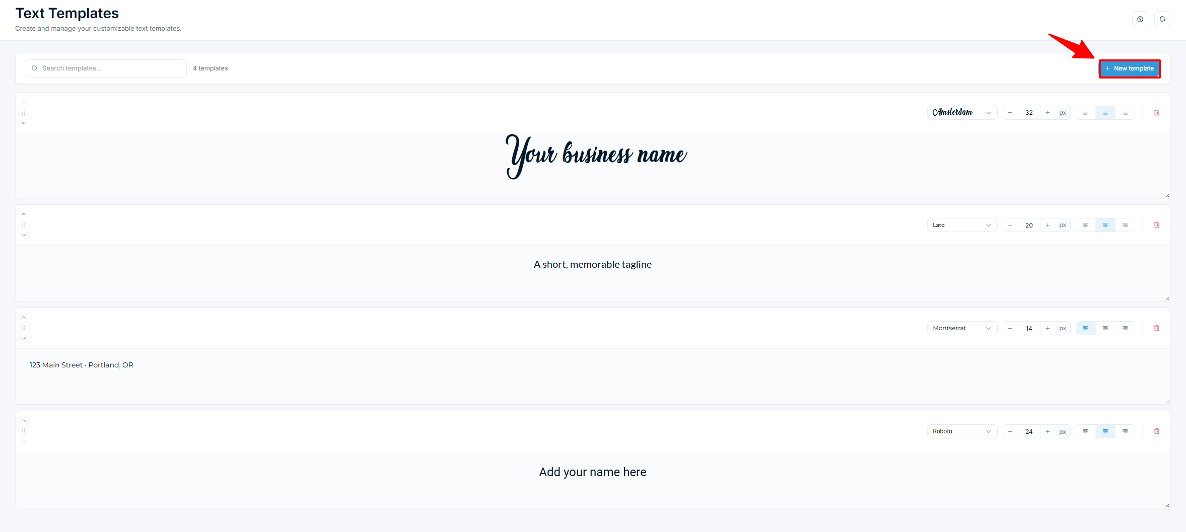 Text Templates — template list with font, size, and alignment controls